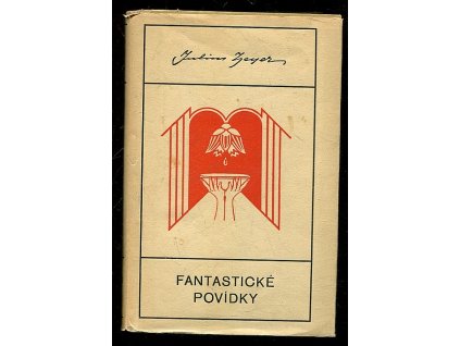 Fantastické povídky, Julius Zeyer, 1921