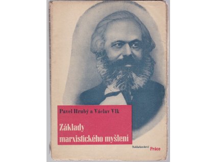 Základy marxistického myšlení, Pavel Hrubý, 1948