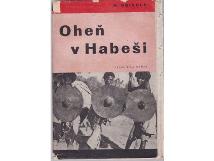 Oheň v Habeši - (Les flambeurs d'hommes)