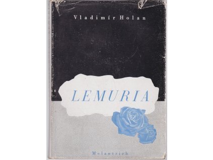 Lemuria - Deník z let (1934 až 1938), Vladimír Holan, 1940