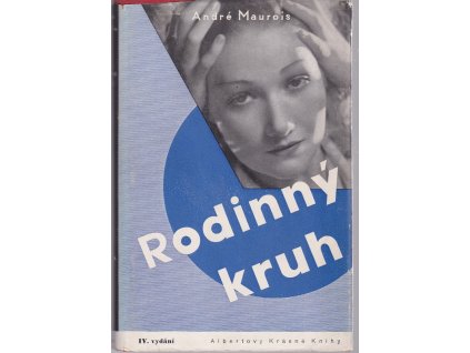 Rodinný kruh, André Maurois, 1934