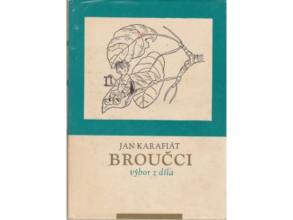 Broučci - výbor z díla, Jan Karafiát, 1967