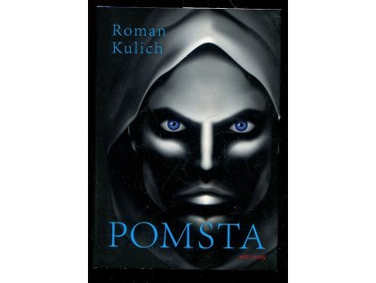 Pomsta, Roman Kulich, 2020