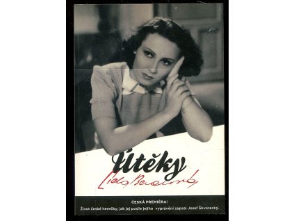 Útěky, Lída Baarová, 2009