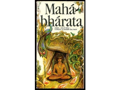 Mahábhárata, aneb, Velký boj, Vladimír Miltner, 1988