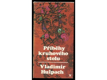 Příběhy kruhového stolu, Vladimír Hulpach, 1980