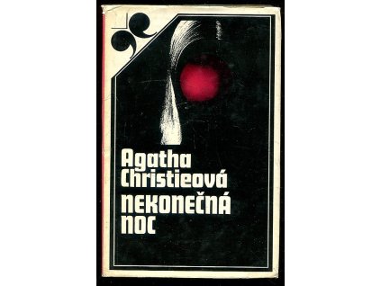 Nekonečná noc, Agatha Christie, 1973
