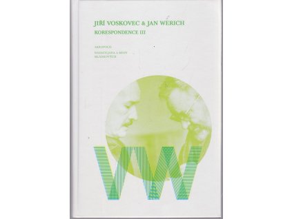 Jiří Voskovec a Jan Werich - Korespondence III, Jiří Voskovec, 2008