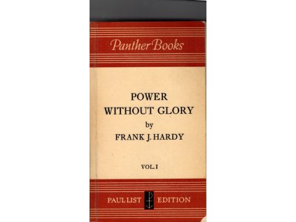 Power without Glory vol. I, Frank J. Hardy, 1956