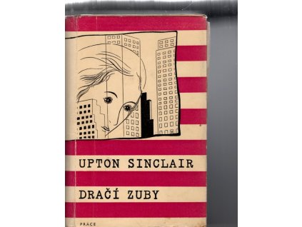 Dračí zuby, Upton Sinclair, 1947