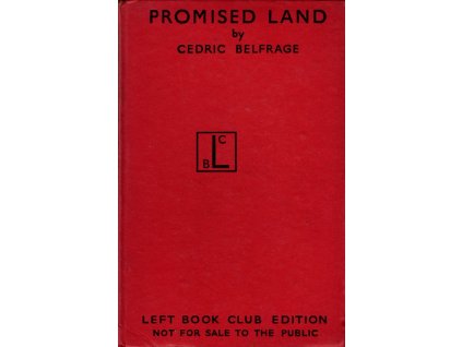 Promised Land - notes for a history, Cedric Belfrage, 1938