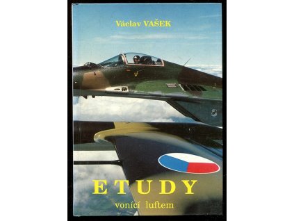 Etudy vonící luftem, 1993