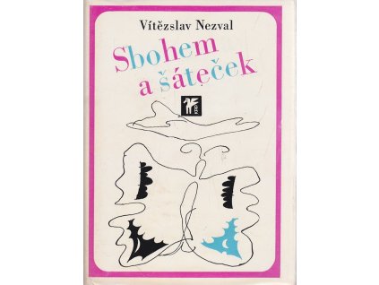 Sbohem a šáteček, Vítězslav Nezval, 1975