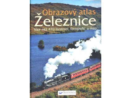 Železnice - obrazový atlas