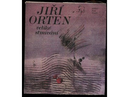 Veliké stmívání, Jiří Orten, 1987