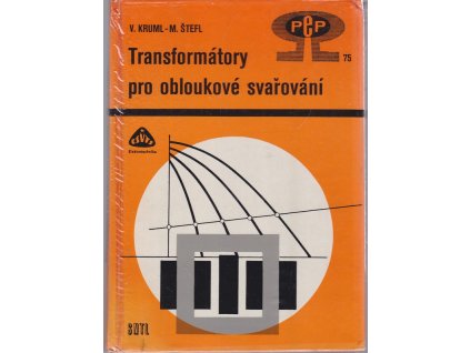 Transformátory pro obloukové svařování, Vincenc Kruml, 1985
