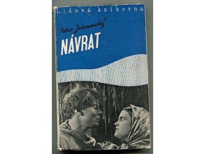 Návrat, Peter Jilemnický, 1938