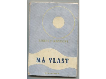 Má vlast (1938-1945), Robert Konečný, 1946