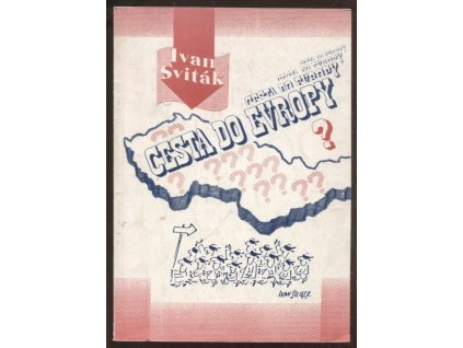 Cesta do Evropy : snění a realita