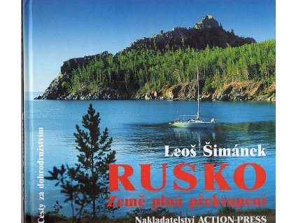 Rusko - Země plná překvapení, Leoš Šimánek, 2001