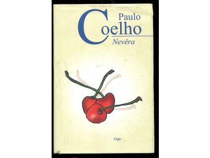 Nevěra, Paulo Coelho, 2014