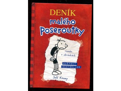 Deník malého poseroutky - zápisky Grega Heffleyho, Jeff Kinney, 2011