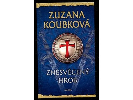 Znesvěcený hrob, Zuzana Koubková, 2015