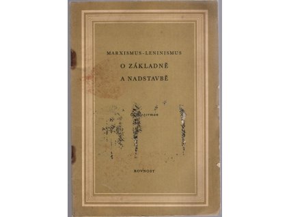 Marxismus-leninismus o základně a nadstavbě, G. Glezerman, 1951
