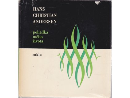 Pohádka mého života, Hans Christian Andersen, 1965