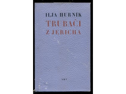 Trubači z Jericha, Ilja Hurník, 1966
