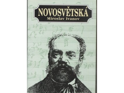 Novosvětská, Miroslav Ivanov, 1997
