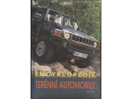 Terénní automobily : encyklopedie, Jiří Fiala, 2006