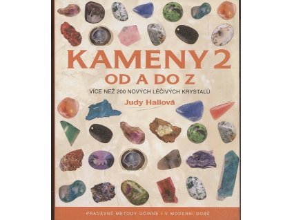 Kameny 2 od A do Z, Judy Hall, 2009