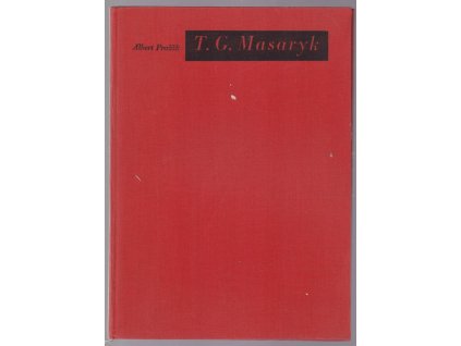 T. G. Masaryk, Albert Pražák, 1938