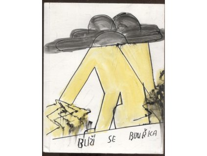 Je večer, vypusťte čerta! - Blíží se bouřka, Martin Kubát, 2010