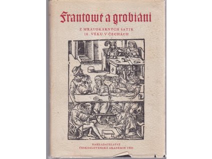 Frantové a grobiáni, Jaroslav Kolár, 1959