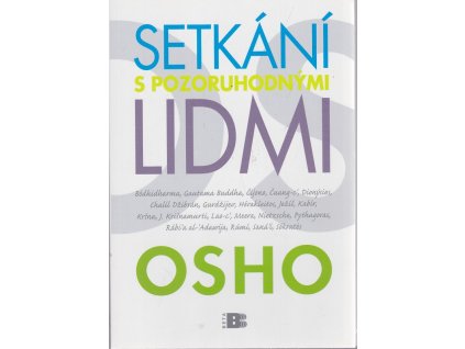 Setkání s pozoruhodnými lidmi