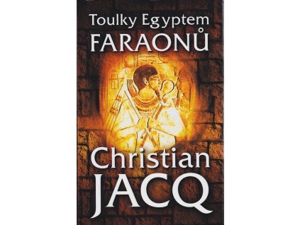 Toulky Egyptem faraonů