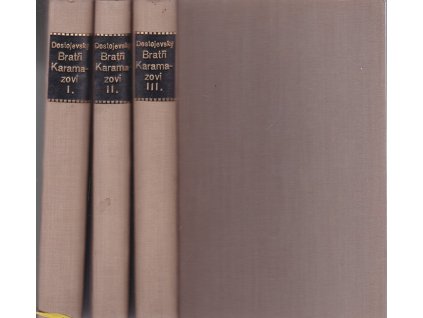Bratři Karamazovi - Román ve čtyřech částech s epilogem. Díl I-IV, F. M. Dostojevskij, 0