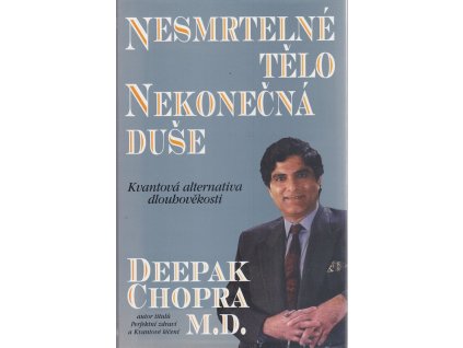 241713 nesmrtelne telo nekonecna duse kvantova alternativa dlouhovekosti