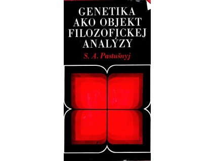 Genetika jako objekt filozofickej analýzy, Stepan Aleksejevič Pastušnyj, 1983