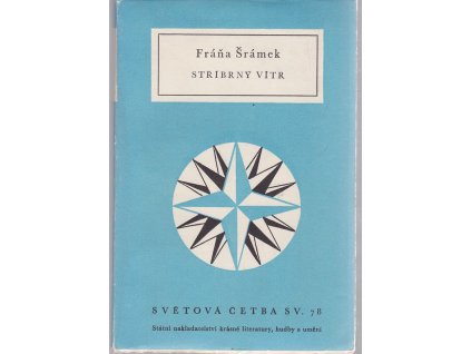 Stříbrný vítr, Fráňa Šrámek, 1954