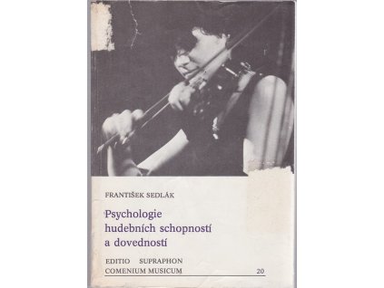 Psychologie hudebních schopností a dovedností, František Sedlák, 1989