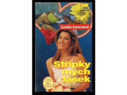 Střípky mých lásek, Lenka Lanczová, 1999