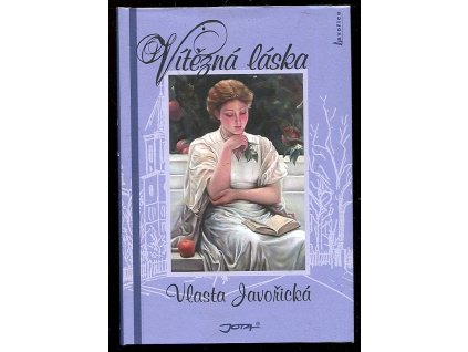 Vítězná láska, Vlasta Javořická, 2011