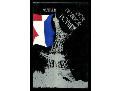 Pozvaná, Simone de Beauvoir, 1991