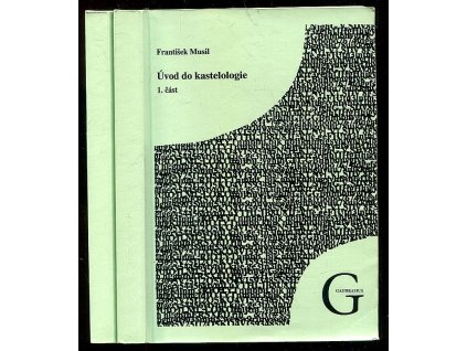 Úvod do kastelologie, František Musil, 2006