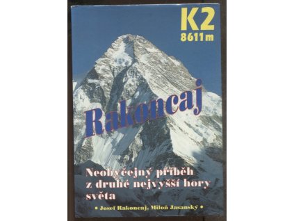 242304 k2 8611 m neobycejny pribeh z druhe nejvyssi hory sveta