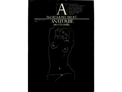Anatomie pro výtvarníky, Josef Zrzavý, 1977