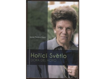 Hořící světlo - Dora del Hoyo